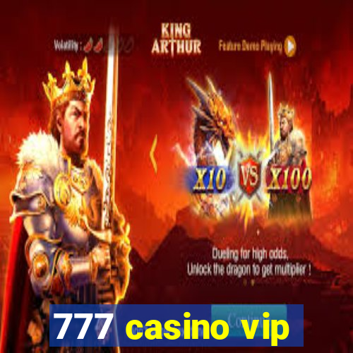 777 casino vip